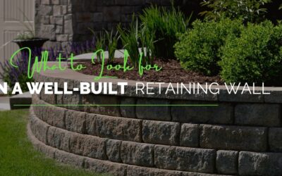 What to Look for in a Well-Built Retaining Wall