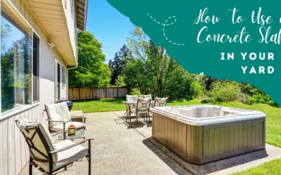 How To Use A Concrete Slab In Your Yard