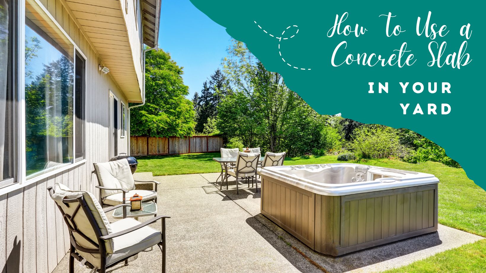 How To Use A Concrete Slab In Your Yard Firstfruits