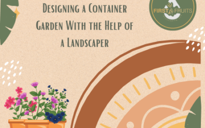 Designing a Container Garden With the Help of a Landscaper